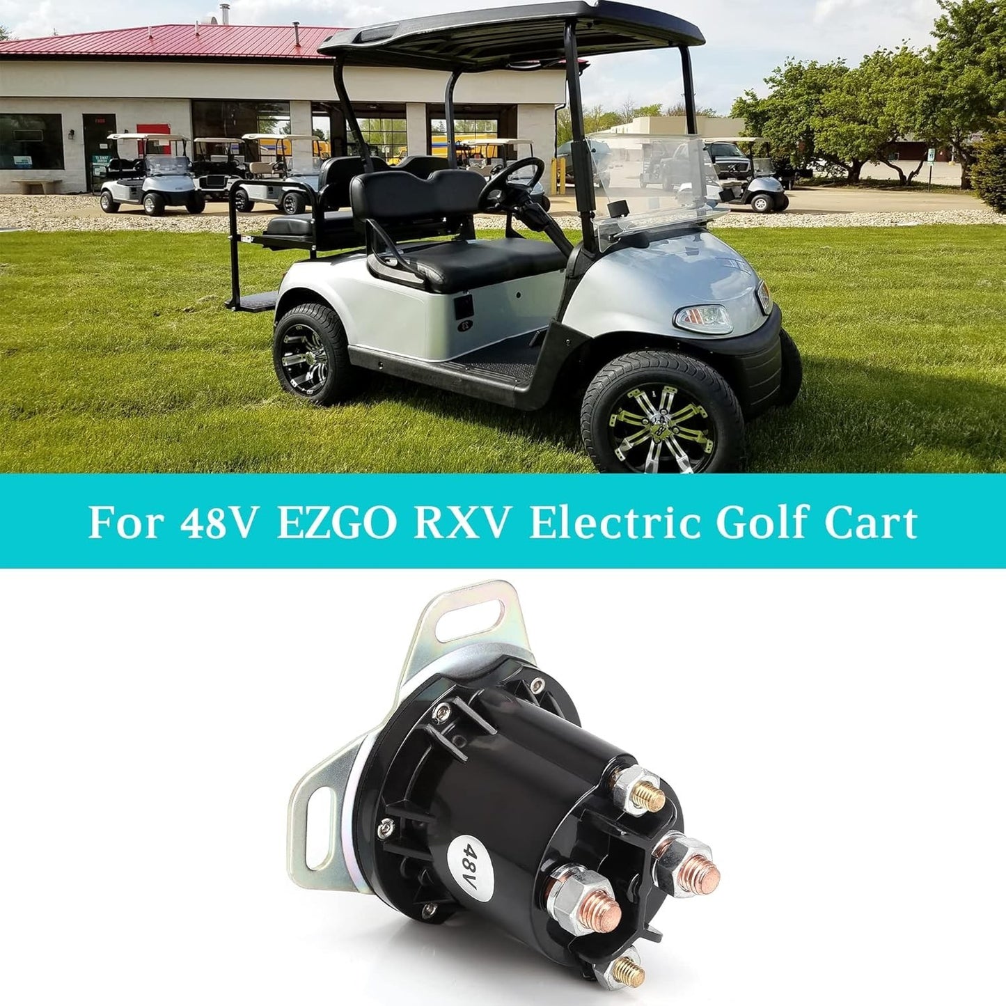 48V Solenoid Fits EZGO RXV 2008‑Up Electric Golf Cart Replace 624317 649373
